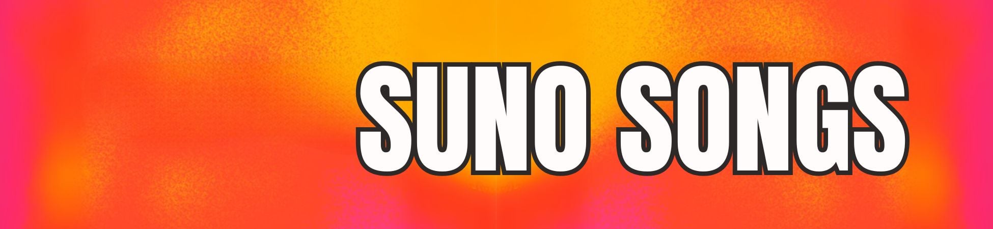 Suno Songs