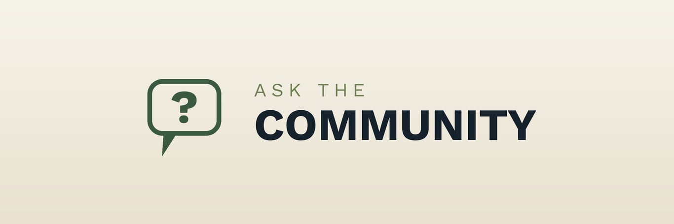 Ask the Community
