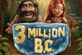 3 MILLION B.C.