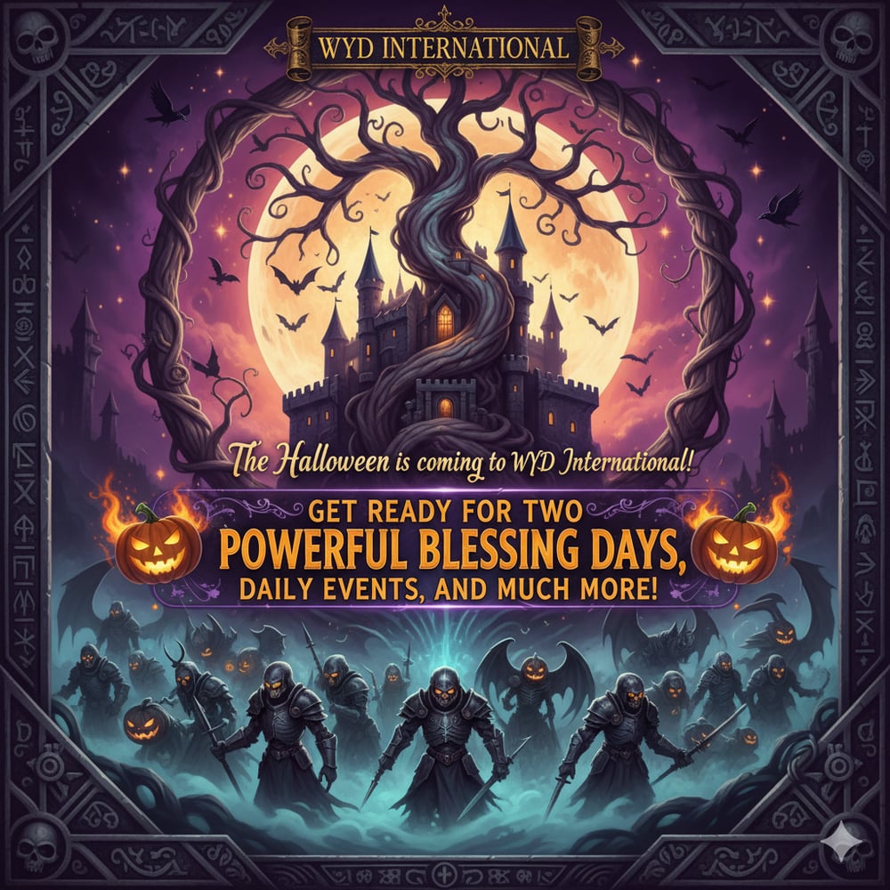 🎃 The server is UP and the Halloween Event is LIVE on WYD International! 🎃
