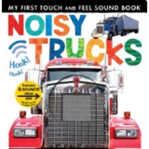 Noisy Trucks: Includes Six Sounds! (My First) by Tiger Tales
