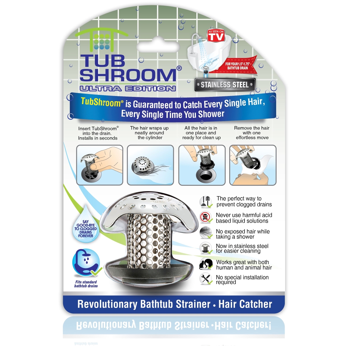 SS TubShroom Catcher