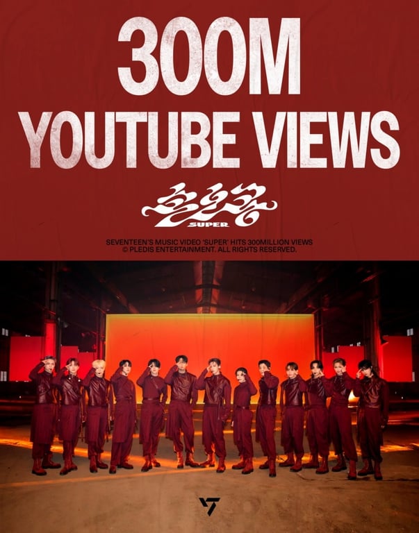 SEVENTEEN's 'Super' Music Video Surpasses 300 Million YouTube Views