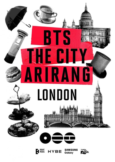Poster for "BTS THE CITY ARIRANG – LONDON" / BIGHIT MUSIC
