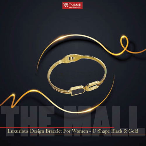 Luxurious Design Bracelet For Women - U Shape Black & Gold
