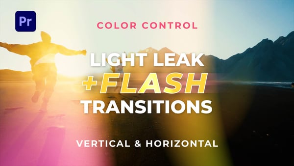 Light Leak Flash Transitions