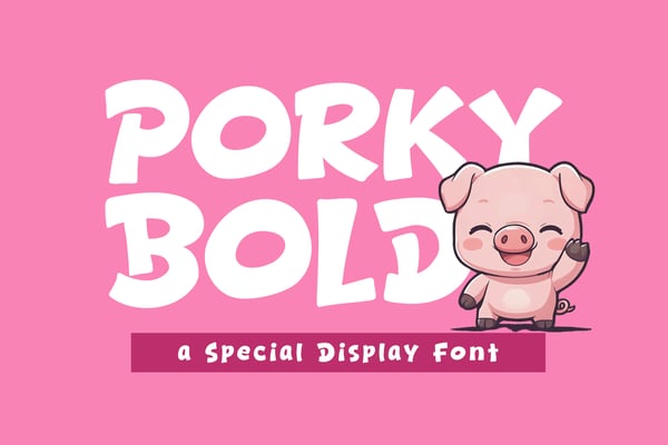 Porky Bold - Cozy & Display Font
