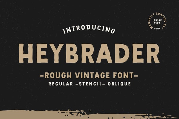Heybrader | Rough Vintage Font