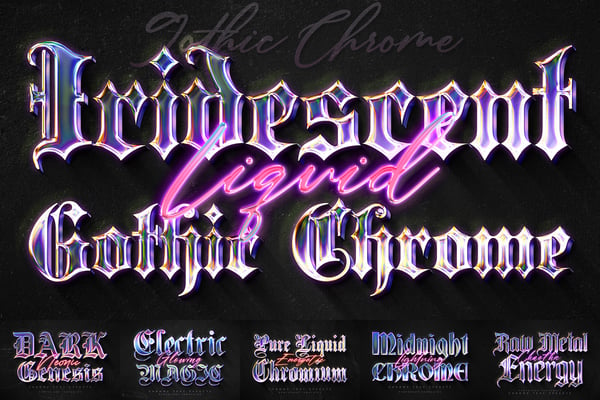Iridescent Gothic Chrome Text Effects