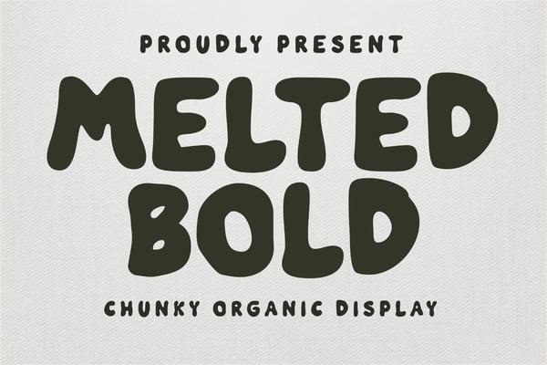 Melted Bold - Chunky Organic Display Font