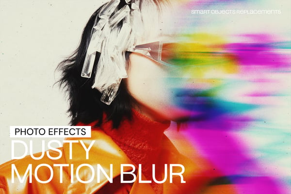 Dusty Motion Blur Effect
