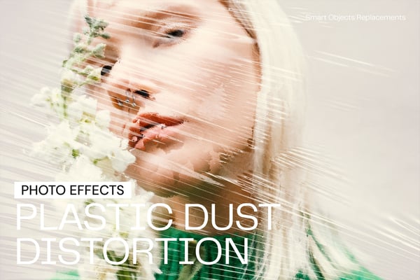 Plastic Dust Distortion Photo Effect