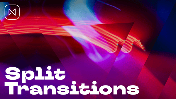 Split Transitions