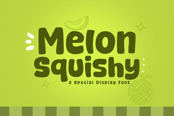 Melon Squishy - A Fun & Cozy Font
