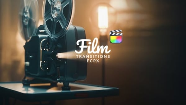 Film Transitions for Final Cut Pro X | Vintage & Analog Film Pack