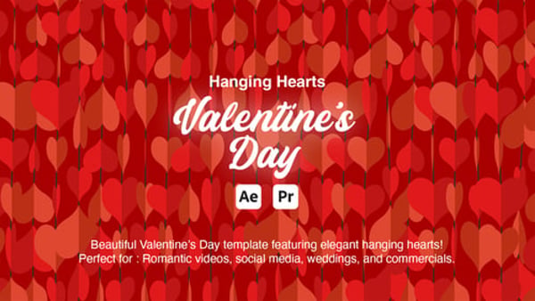 Hanging Hearts Valentine Promo for After Effects & Premiere Pro | 6 Romantic Variations