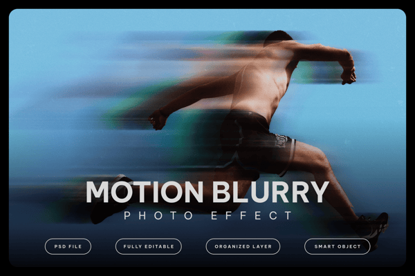 Motion Blurry Photo Effect