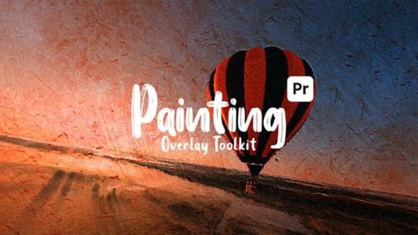 Painting Overlay Toolkit for Premiere Pro – 10 Vivid Paint-Style Overlays