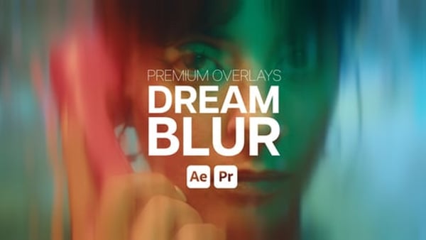 Premium Overlays Dream Blur - Soft Cinematic Glow Motion Effects Pack