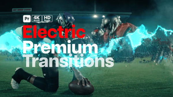 Premium Transitions Electric for Premiere Pro - High Voltage Energy Transition Effects Pack