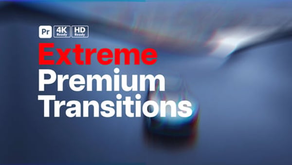 Premium Transitions Extreme for Premiere Pro - High Impact Dynamic Transition Effects Pack