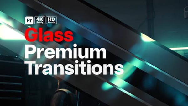 Premium Transitions Glass for Premiere Pro - Transparent Glass Distortion Transition Effects Pack