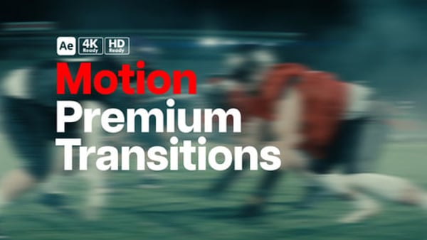 Premium Transitions Motion - Dynamic Motion Transition Effects Pack