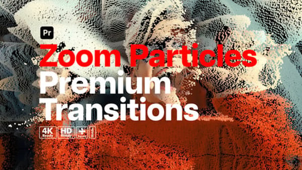 Premium Transitions Zoom Particles for Premiere Pro - Cinematic Energy Burst Transition Effects Pack