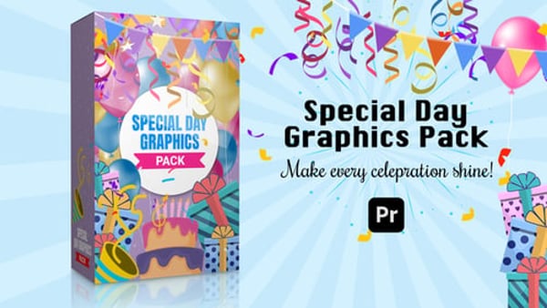 Special Day Pack for Premiere Pro – 100+ Festive Elements + 15 Scenes (4K/HD/Square/Portrait)