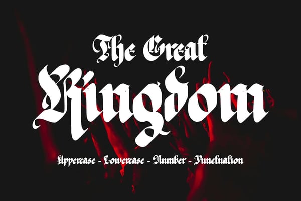The Great Kingdom - Blackletter Font