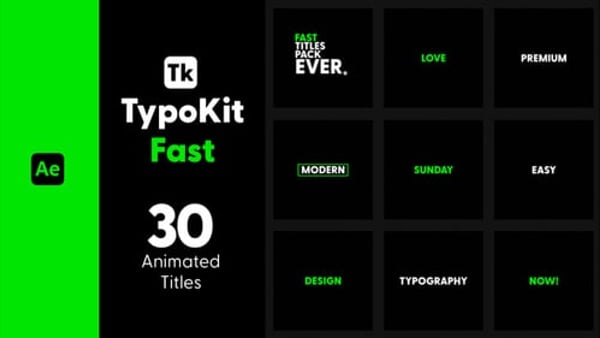 Typography Kit Fast Titles for After Effects - Fast Animated Text Motion Titles Pack
