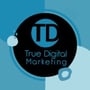 True Digital Marketing