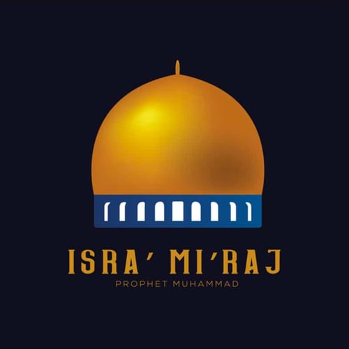 Isra and Mi’raj