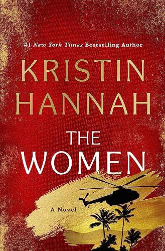 The Women (by Kristin Hannah)