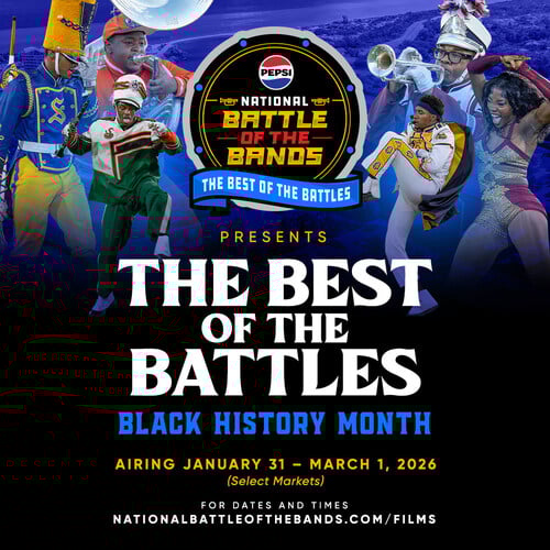 Pepsi National Battle of the Bands Presents The Best of the Battles, Airing in Honor of Black History Month
