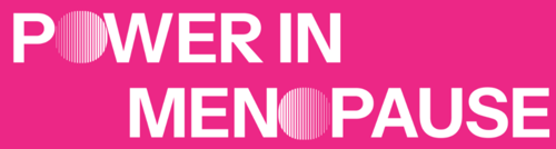 Power in Menopause Campaign