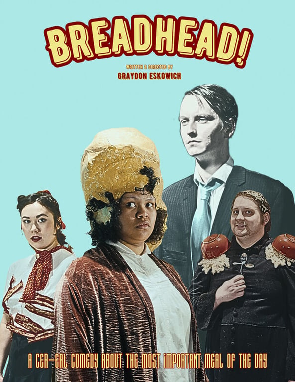 Breadhead! poster