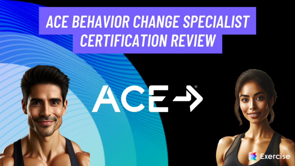 ACE Behavior Change Specialist Certification Review
