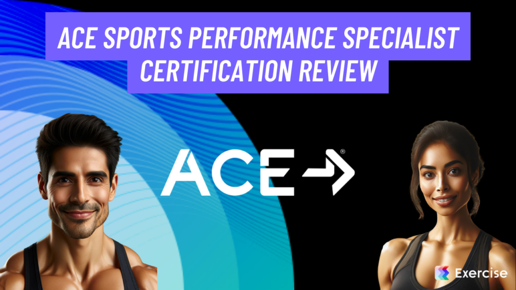 ACE Sports Performance Specialist Certification Review