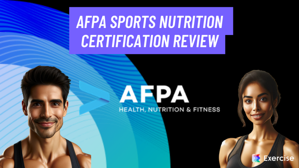 AFPA Sports Nutrition Certification Review