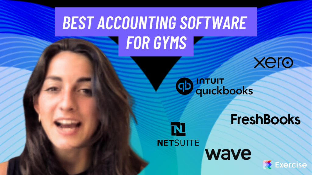 Best Accounting Software for Gyms