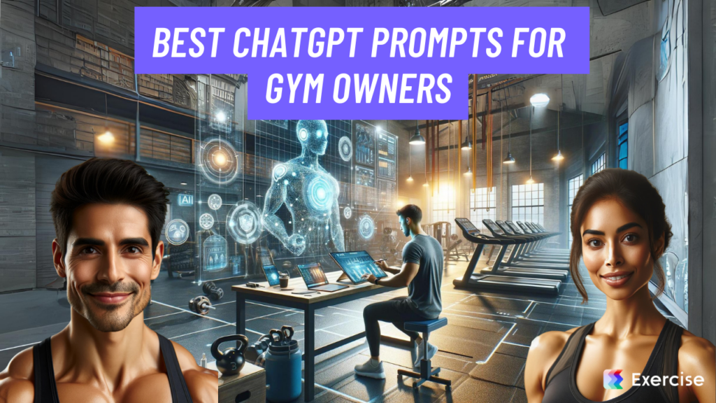 Best ChatGPT Prompts for Gym Owners