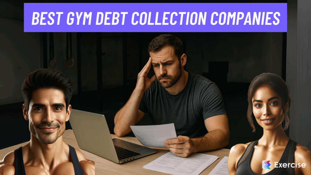 Best Gym Debt Collection Companies