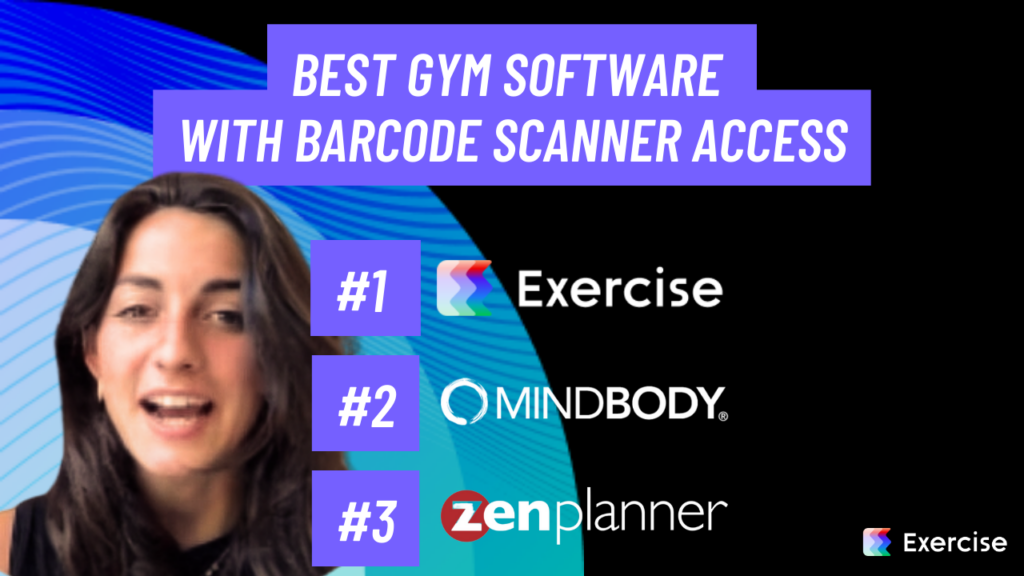 Best Gym Software with Barcode Scanner Access