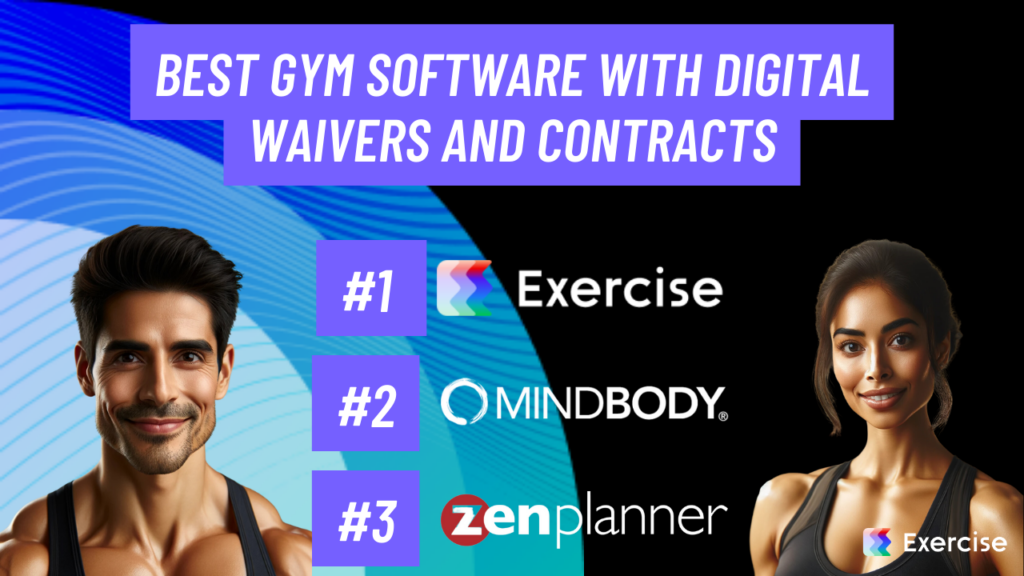 Best Gym Software with Digital Waivers and Contracts