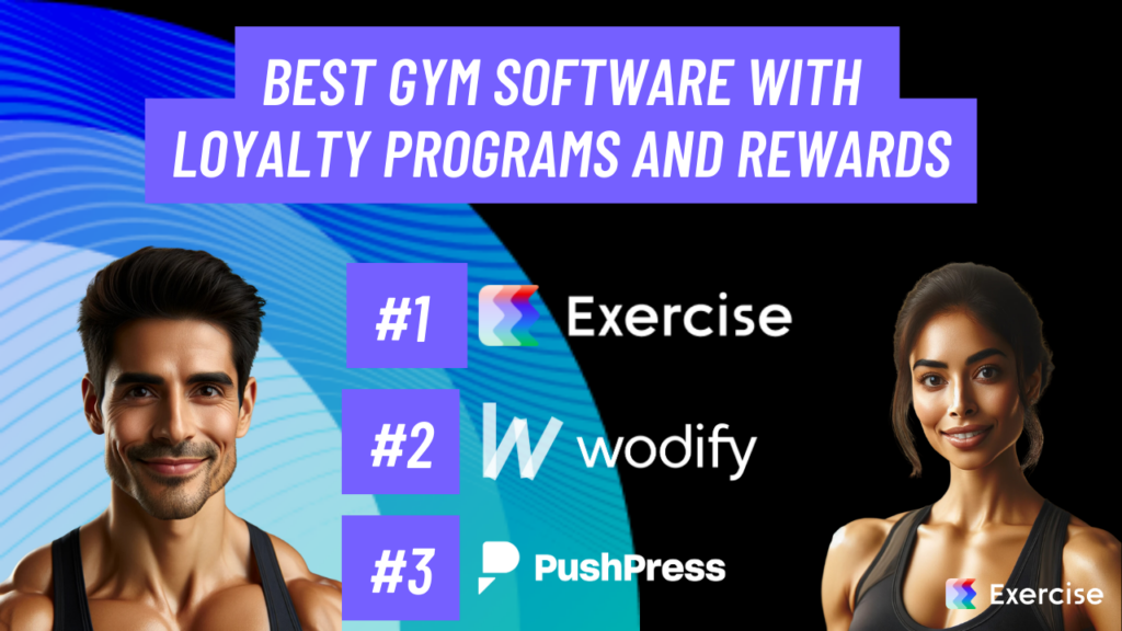 Best Gym Software with Loyalty Programs and Rewards
