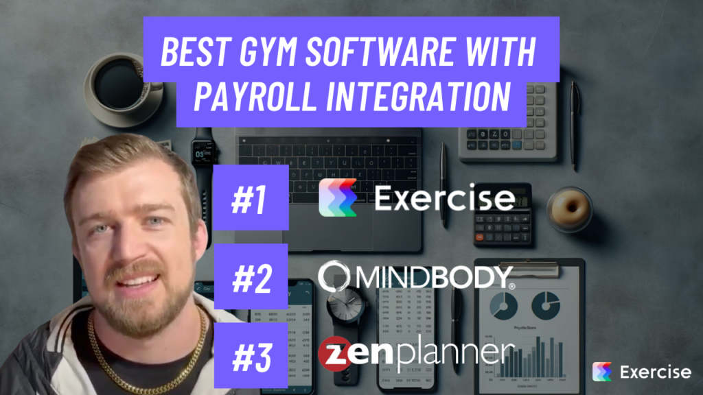 Best Gym Software with Payroll Integration