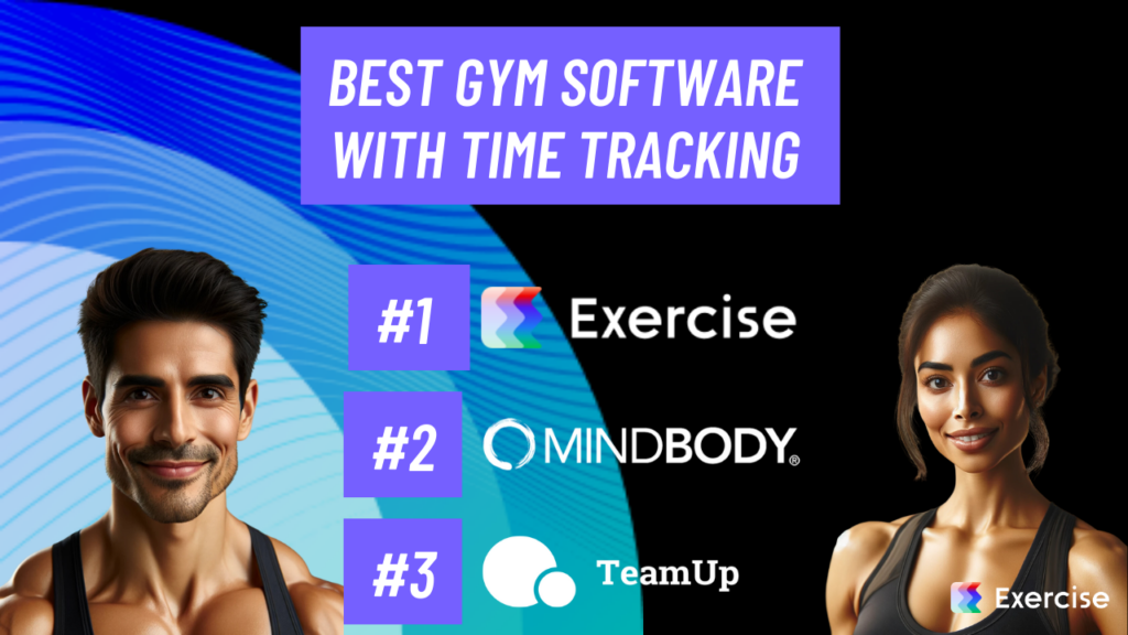 Best Gym Software with Time Tracking
