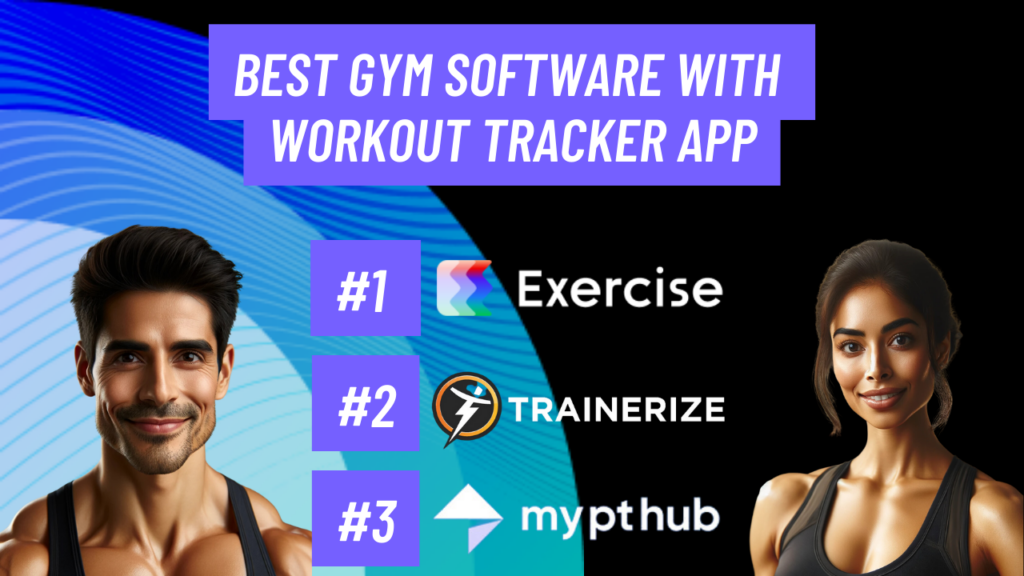Best Gym Software with Workout Tracker App