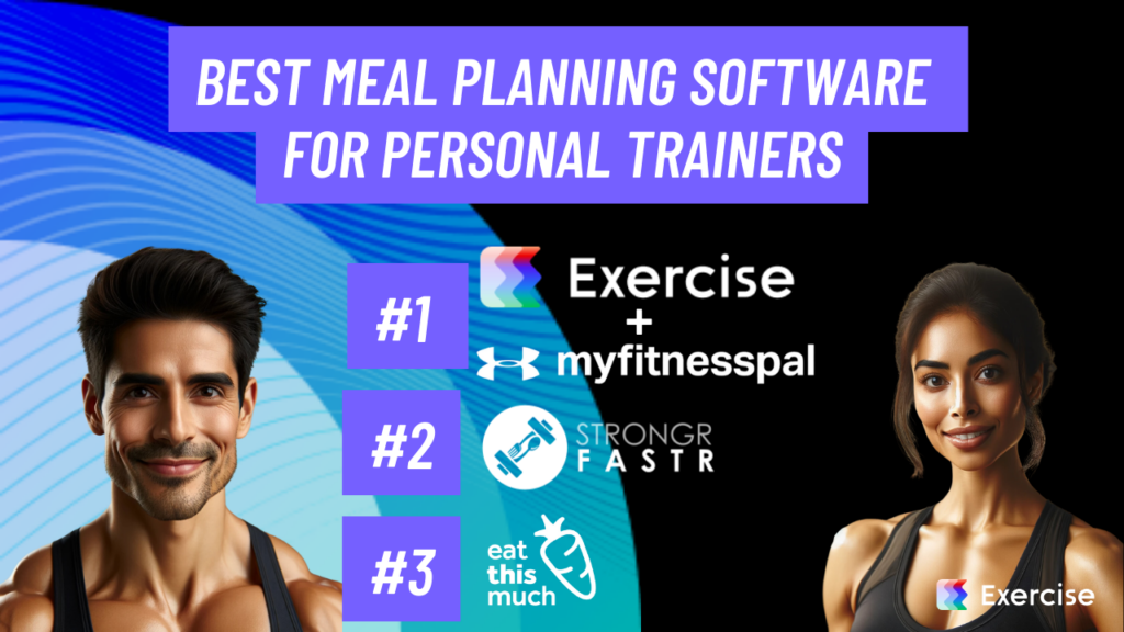 Best Meal Planning Software for Personal Trainers